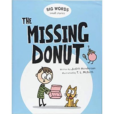 The Missing Donut: Big World Small Stories - Judith Henderson