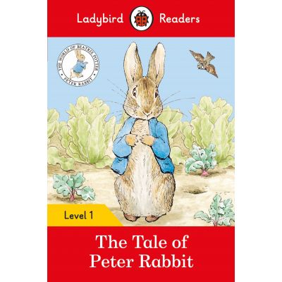 The Tale Of Peter Rabbit. Ladybird Readers Level 1