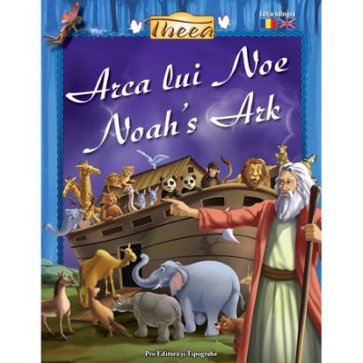 Arca lui Noe/Noah's Ark - Tanya Luther Agarwal Arca lui Noe/Noah's Ark - Tanya Luther Agarwal