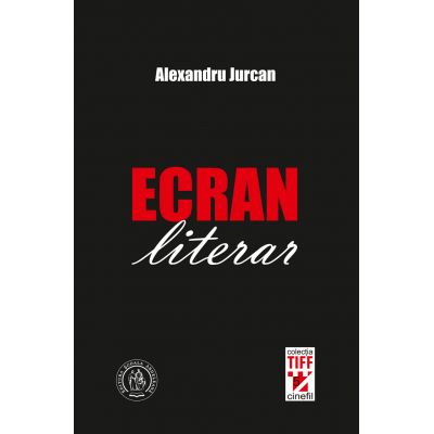 Ecran literar - Alexandru Jurcan