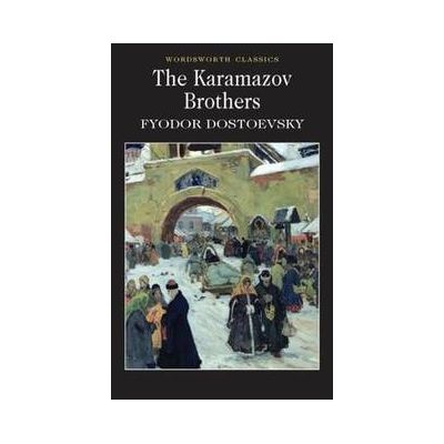 The Karamazov Brothers - Fyodor Dostoevsky