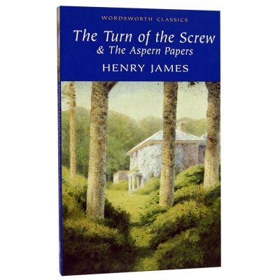 Turn of The Screw & The Aspern Papers - Henry James
