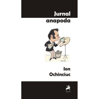 Jurnal anapoda - Ion Ocinciuc