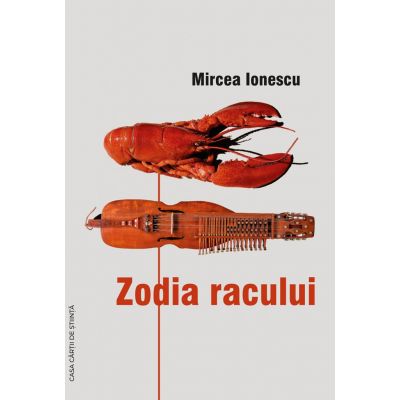 Zodia racului - Mircea Ionescu