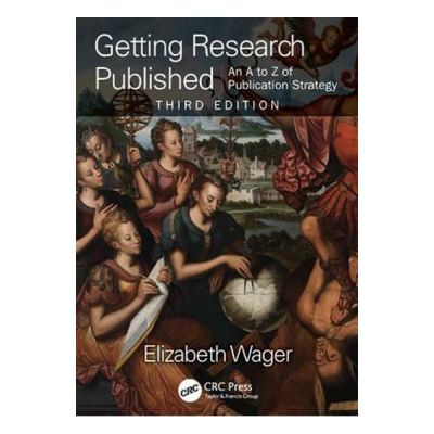 Getting Research Published - Elizabeth Wager