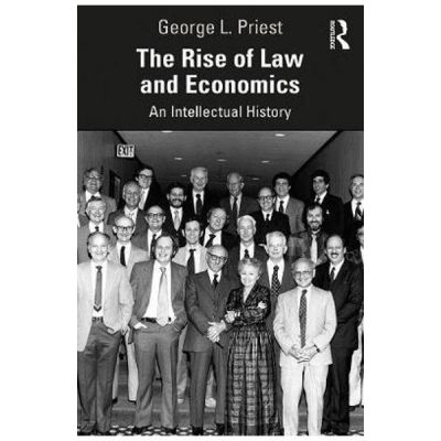 Rise of Law and Economics - George L. Priest