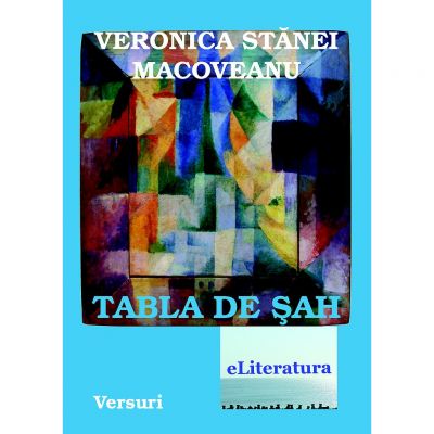 Tabla de sah - Veronica Stanei Macoveanu