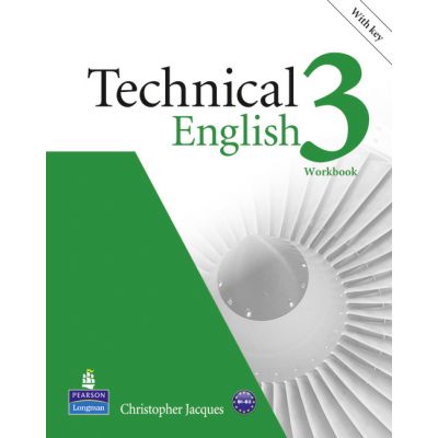 Technical English Level 3 Workbook with Key and Audio CD - Christopher Jacques