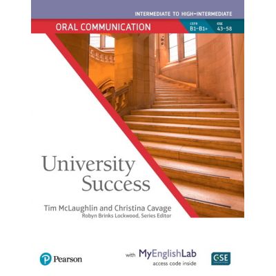 University Success Intermediate Oral Communication Student Book with MyEnglishLab - Tim McLaughlin, Christina Cavage, Robyn Brinks Lockwood