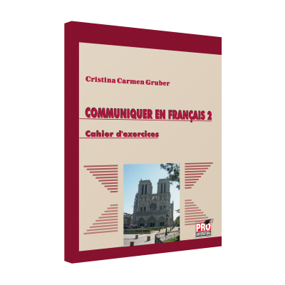 Communiquer en Français 2. Cahier d’exercices - Cristina Gruber