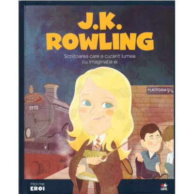 MICII EROI. J. K. Rowling