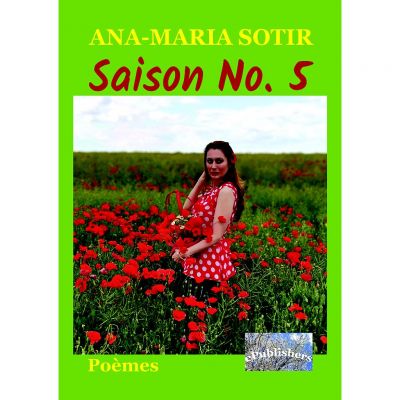 Saison No. 5 - Ana-Maria Sotir Saison No. 5 - Ana-Maria Sotir