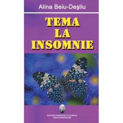 Tema la insomnie - Alina Beiu-Desliu