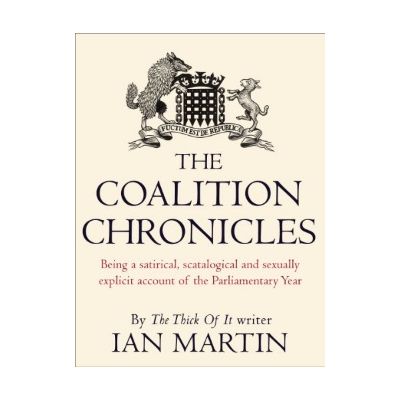 The Coalition Chronicles - Ian Martin