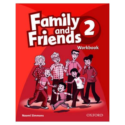 Family and Friends 2. Workbook - Naomi Simmons