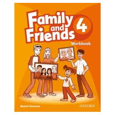 Family and Friends 4. Workbook - Naomi Simmons