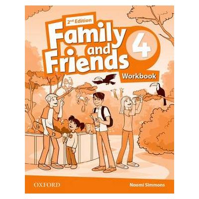 Family and Friends. Level 4. Workbook - Naomi Simmons