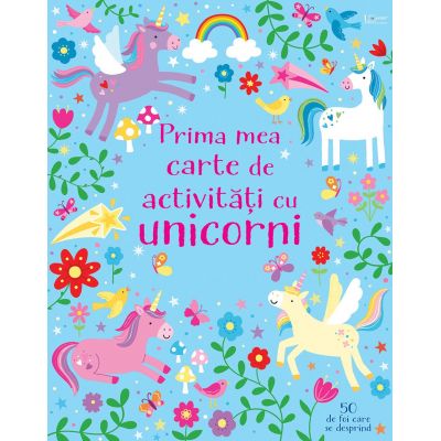 Prima mea carte de activitati cu unicorni (Usborne) - Usborne Books Prima mea carte de activitati cu unicorni (Usborne) - Usborne Books