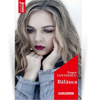 Balauca. Editia 2020 - Eugen Lovinescu