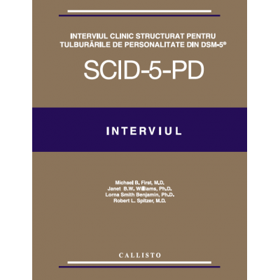 Interviul Clinic Structurat pentru Tulburarile de Personalitate din DSM-5, (SCID-5-PD)