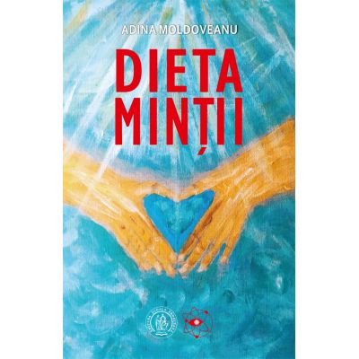 Dieta Mintii - Adina Moldoveanu