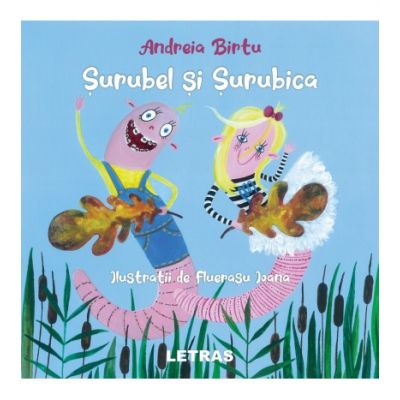 Surubel si Surubica - Andreia Birtu Surubel si Surubica - Andreia Birtu