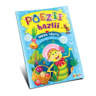Poezii hazlii - Inesa Tautu Poezii hazlii - Inesa Tautu