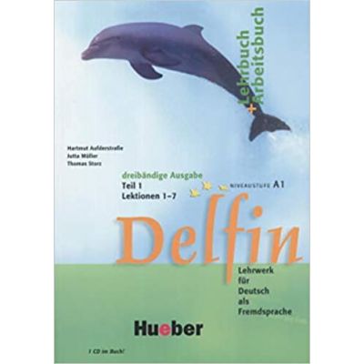 Delfin, Lehrbuch + Arbeitsbuch Teil 1 Lektionen 1-7