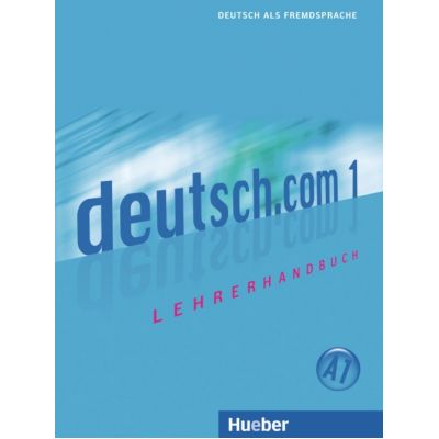deutsch. com 1, Lehrerhandbuch - Monika Bayon Eder deutsch. com 1, Lehrerhandbuch - Monika Bayon Eder