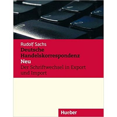 Deutsche Handelskorrespondenz Neu, Lehrbuch - Rudolf Sachs