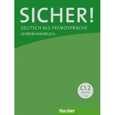 Sicher! C1. 2 Lehrerhandbuch - Sonke Andresen