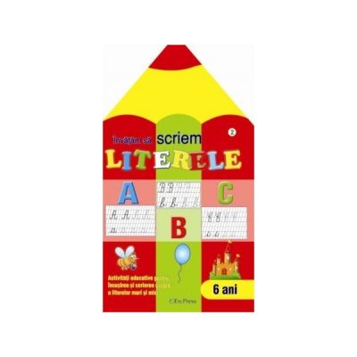 A, B, C Invatam sa scriem literele