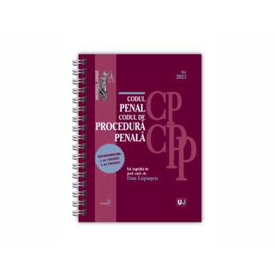 Codul penal si Codul de procedura penala mai 2021 - editie spiralata - Prof. univ. dr. Dan Lupascu