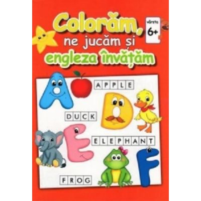 Coloram, ne jucam si engleza invatam - Liliana Dinca