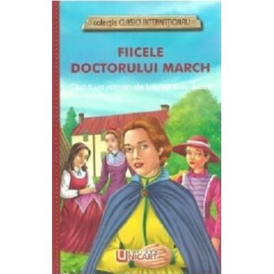 Fiicele doctorului March - Louisa May Alcott