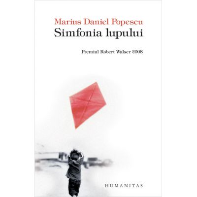 Simfonia lupului - Marius Daniel Popescu