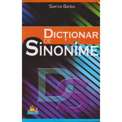 Dictionar de sinonime - Sorina Barbu