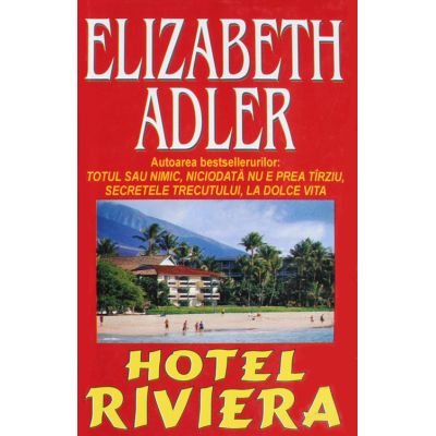 Hotel Riviera - Elizabeth Adler