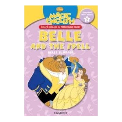 Magic English - Belle Si Vraja
