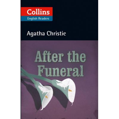 After the Funeral. Level 5, B2+ - Agatha Christie