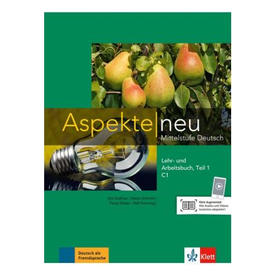 Aspekte neu C1, Lehr- und Arbeitsbuch, Teil 1 mit Audio-CD. Mittelstufe Deutsch - Ute Koithan, Tanja Mayr-Sieber