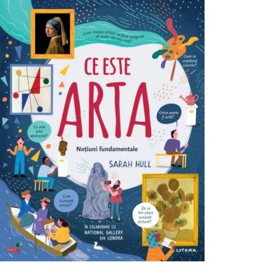 Ce este arta. Notiuni fundamentale - Sarah Hull