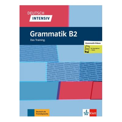 Deutsch intensiv Grammatik B2, Buch + online. Das Training - Stefan Kreutzmüller
