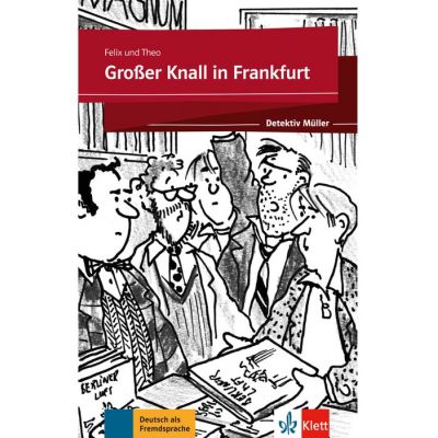 Großer Knall in Frankfurt, Buch + Online - Felix und Theo