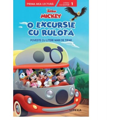Disney Junior. Mickey. O excursie cu rulota. Poveste cu litere mari de tipar