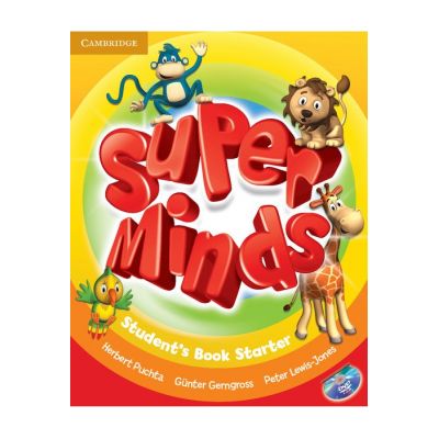 Super Minds Starter, Student's Book with DVD-ROM - Herbert Puchta, Gunter Gerngross, Peter Lewis-Jones