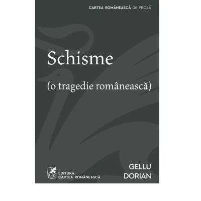 Schisme - Gellu Dorian