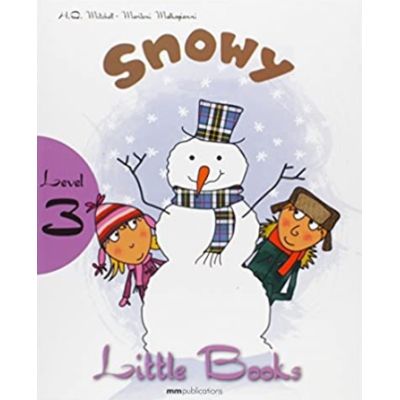 Snowy level 3 reader with CD (Little Books) - H. Q. Mitchell