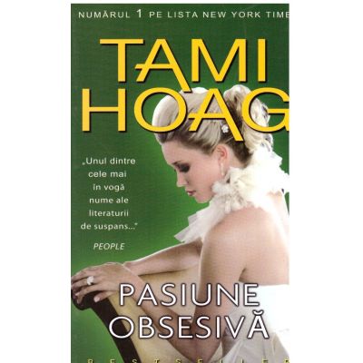 Pasiune obsesiva - Tami Hoag