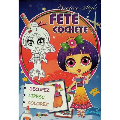 Fete cochete. Decupez. Lipesc. Colorez